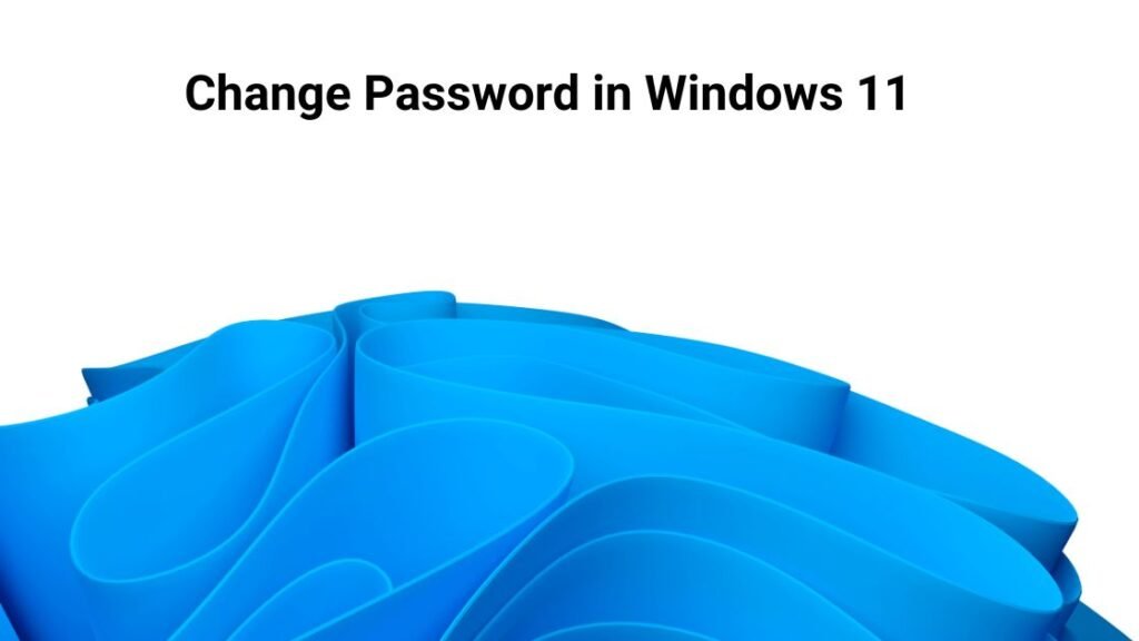 windows 11 how to change password